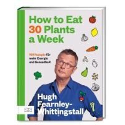 How To Eat 30 Plants A Week