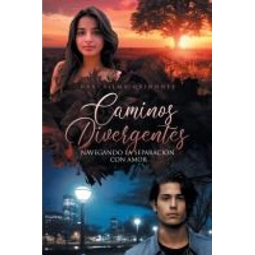 Caminos Divergentes