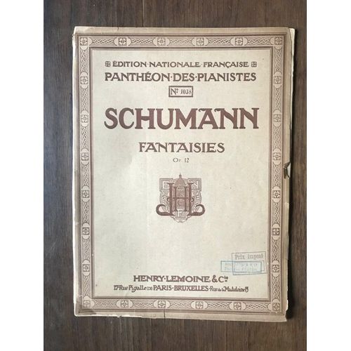 Schumann Fantaisies 8 Pièces Pour Piano Op. 12