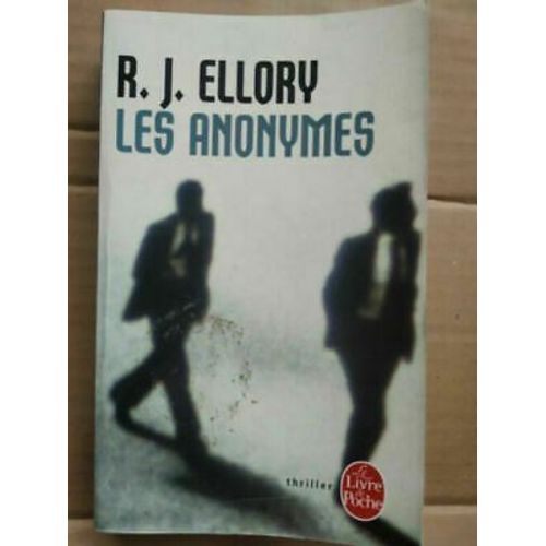 R J Ellory Les Anonymes