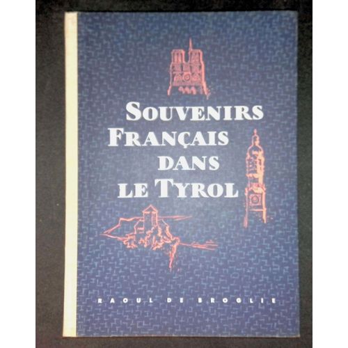Souvenirs Français Dans Le Tyrol