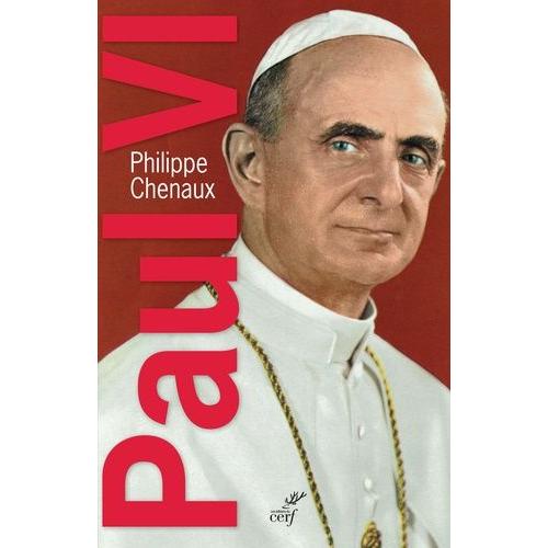 Paul Vi - Le Souverain Éclairé