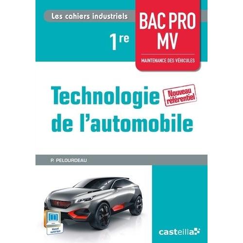 Technologie De L'automobile 1re Bac Pro Mv