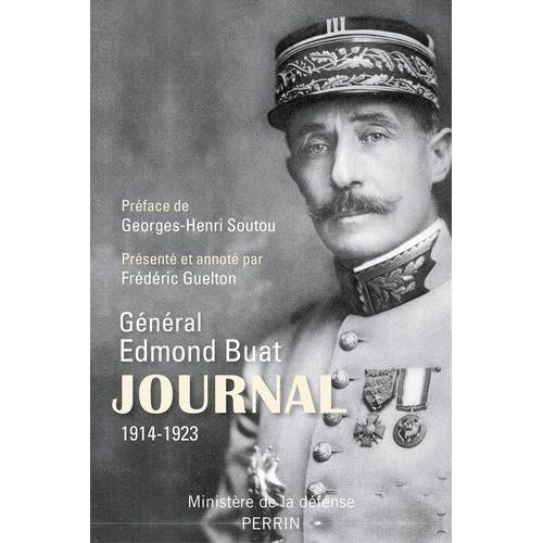 Journal Du Général Edmond Buat 1914-1923