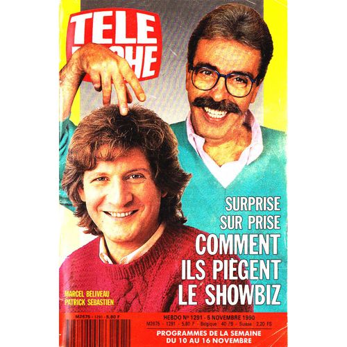 Télé Poche N°1291 (Programme Du 10 Au 16 Novembre 1990) Marcel Béliveau Et Patrick Sébastien : Comment Ils Piègent Le Showbiz