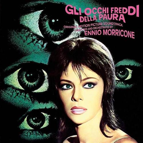 Ennio Morricone : Gli Occhi Freddi Della Paura (Rsd 2023)