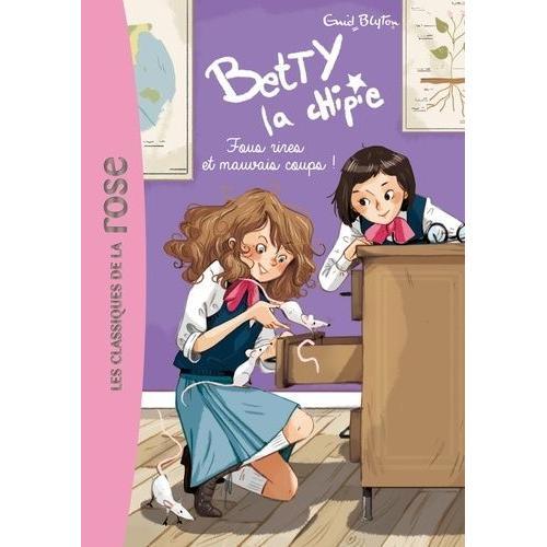 Betty La Chipie Tome 2 - Fous Rires Et Mauvais Coups !