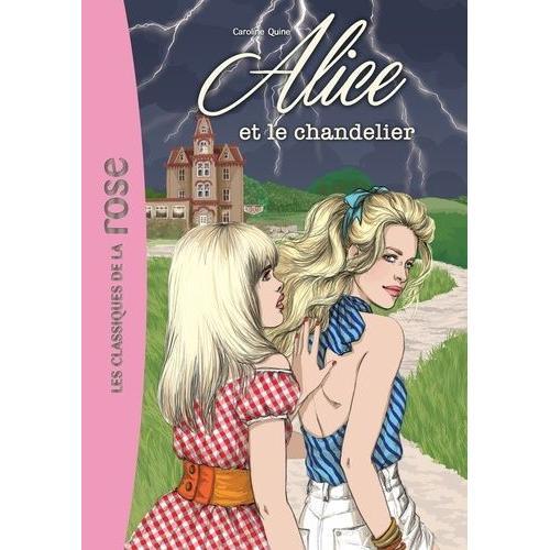 Alice Tome 3 - Alice Et Le Chandelier