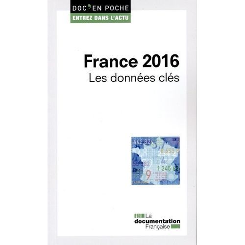 France 2016 - Les Données Clés