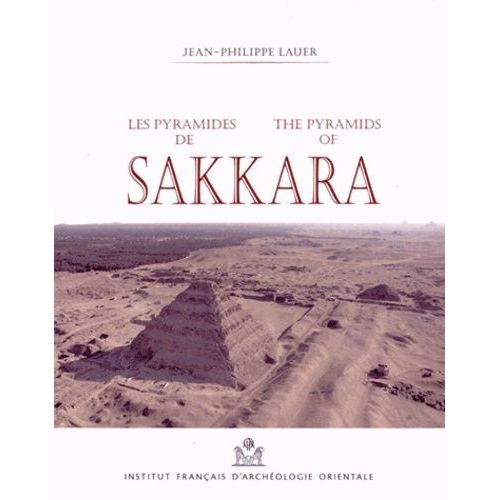 Les Pyramides De Sakkara