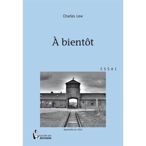 A Bientôt - Essai