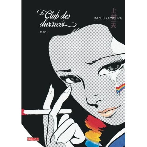 Club Des Divorcés (Le) - Tome 1