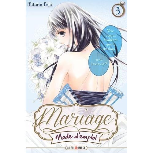 Mariage Mode D'emploi - Tome 3