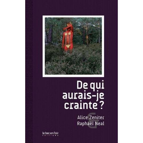 De Qui Aurais-Je Crainte ?