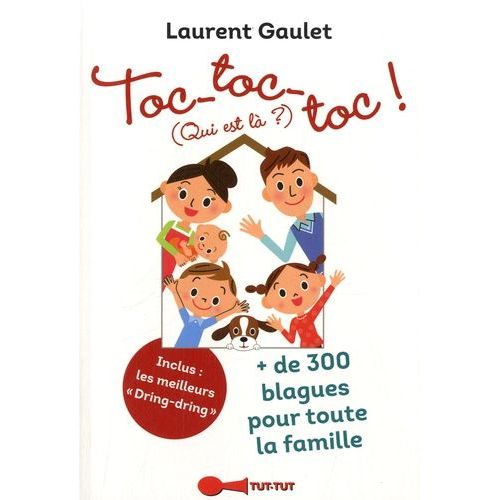 Toc-Toc-Toc ! (Qui Est Là ?)