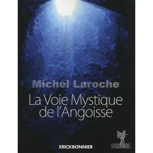 La Voix Mystique De L'angoisse