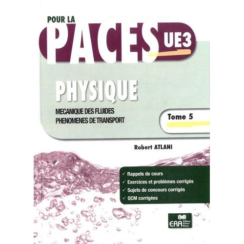 Physique - Tome 5, Mécanique Des Fluides, Phénomènes De Transport