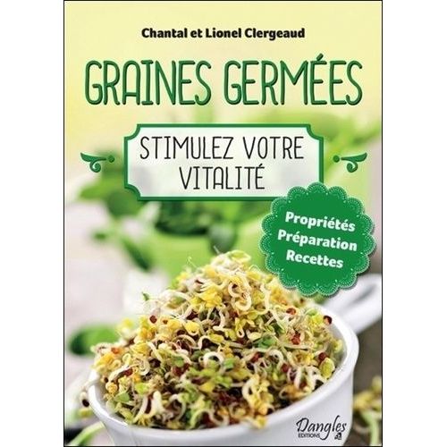Graines Germées, Stimulez Votre Vitalité