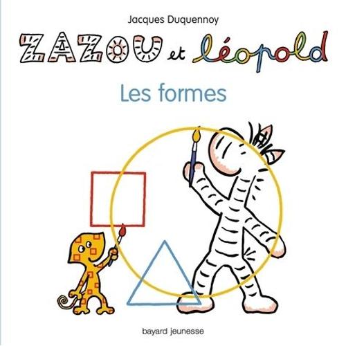 Zazou Et Léopold - Les Formes