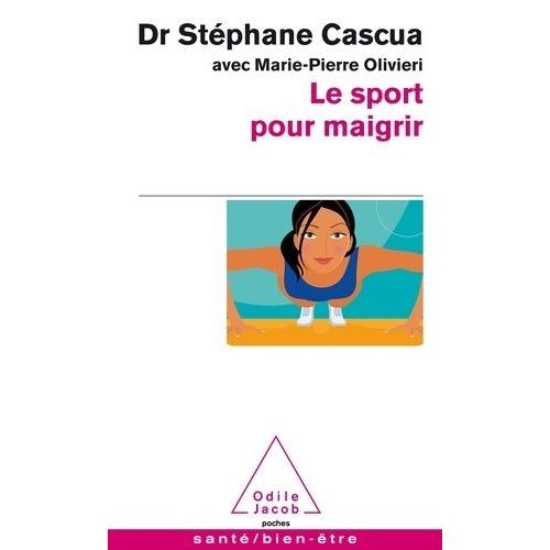 Le Sport Pour Maigrir
