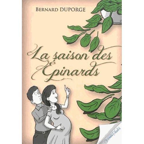 La Saison Des Épinards