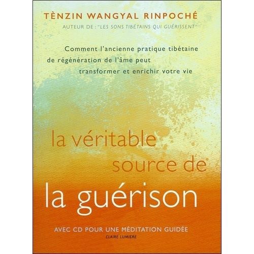 La Véritable Source De La Guérison - (1 Cd Audio)