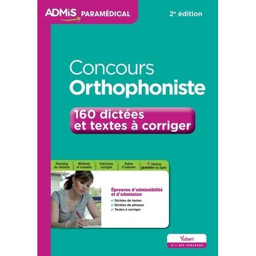 Concours Orthophoniste - 164 Dictées Et Textes À Corriger