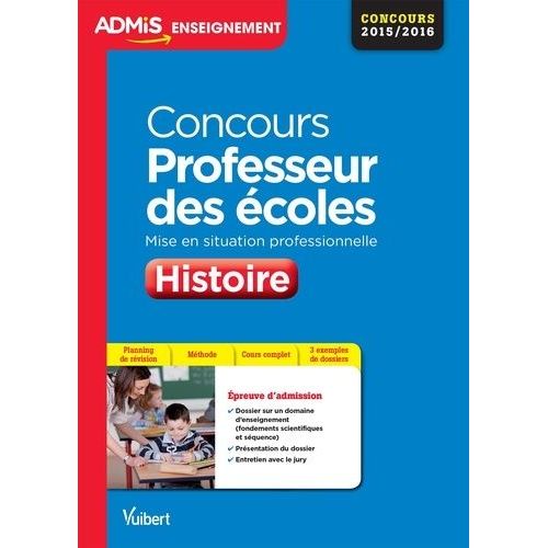 Concours Professeur Des Écoles Histoire - Mise En Situation Professionnelle, Crpe 2015-2016