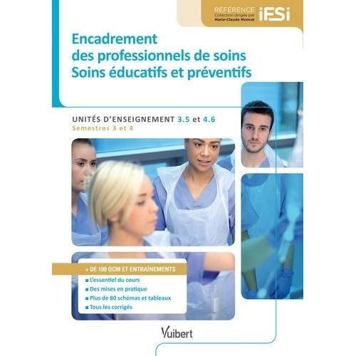 Encadrement Des Professionnels De Soins - Soins Éducatifs Et Préventifs - Unités D'enseignement 3.5 Et 4.6