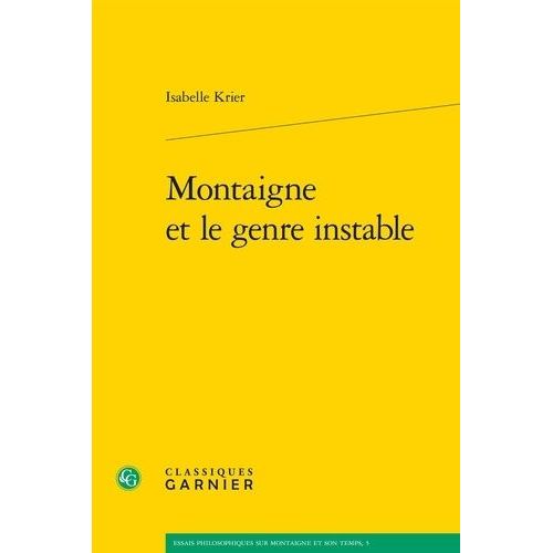 Montaigne Et Le Genre Instable