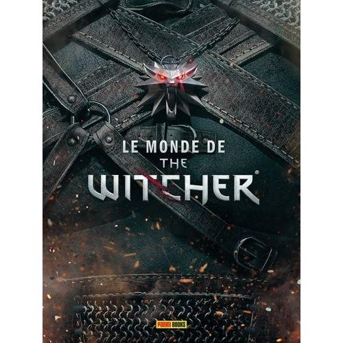 Le Monde De The Witcher - L'encyclopédie Du Jeu Vidéo