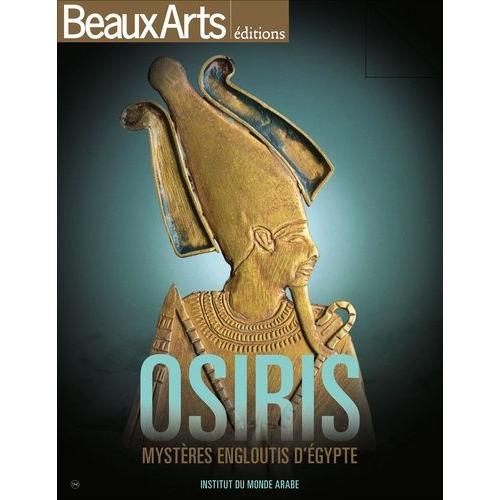 Osiris - Mystères Engloutis D'egypte