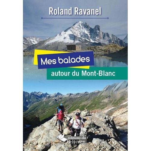 En Balade Autour Du Mont Blanc