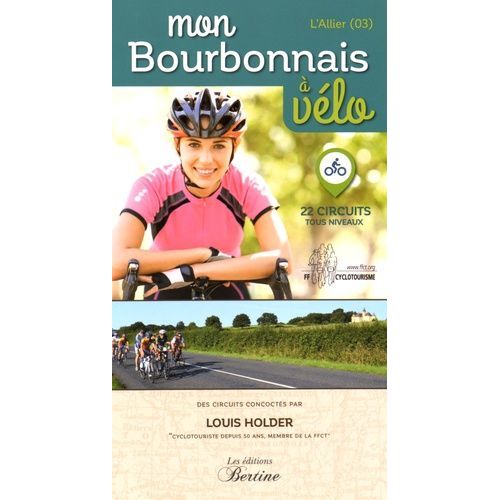 Mon Bourbonnais À Vélo