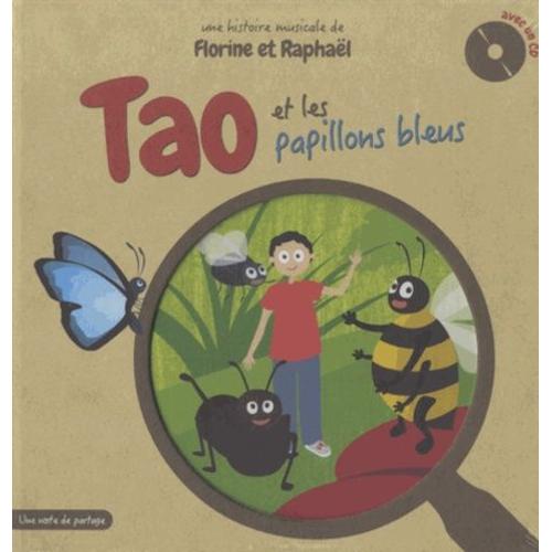 Tao Et Les Papillons Bleus - (1 Cd Audio)