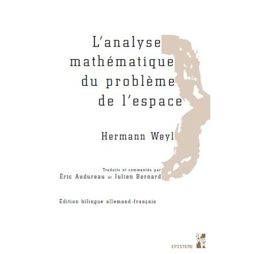 L'analyse Mathématique Du Problème De L'espace - Pack En 2 Volumes : Tomes 1 Et 2