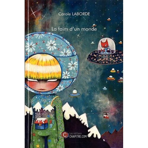 La Faim D'un Monde