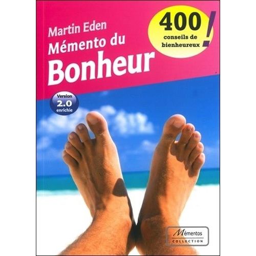 Mémento Du Bonheur : 400 Conseils De Bienheureux