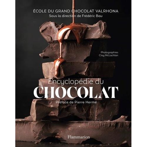 Encyclopédie Du Chocolat
