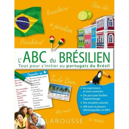 L'abc Du Brésilien - Tout Pour S'initier Au Portugais Du Brésil