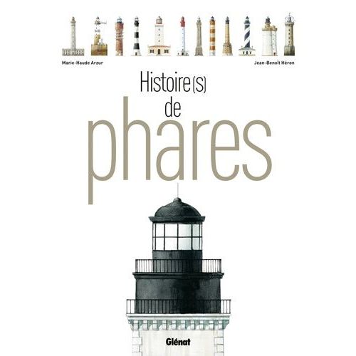 Histoire(S) De Phares
