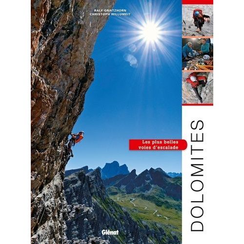 Dolomites - Les Plus Belles Voies D'escalade