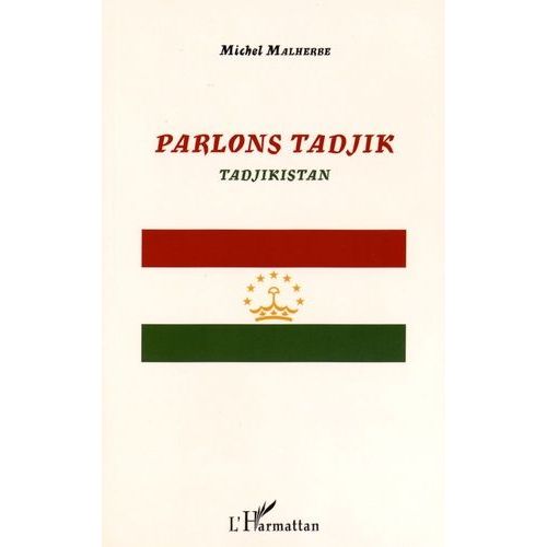 Parlons Tadjik - Tadjikistan