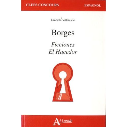 Borges, Ficciones - El Hacedor