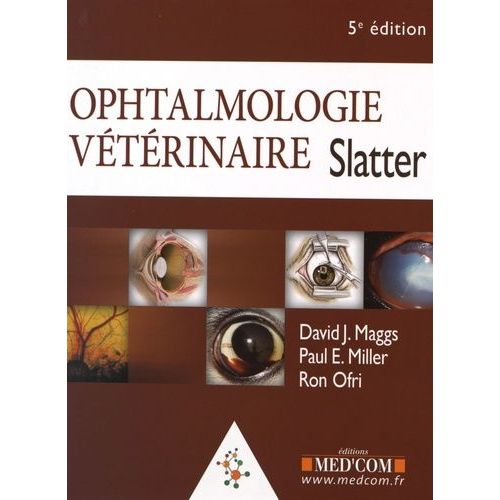 Ophtalmologie Vétérinaire Slatter