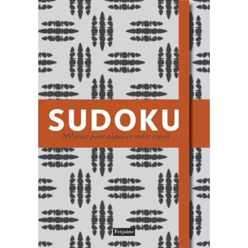 Sudoku - 200 Grilles Pour Aiguiser Votre Esprit