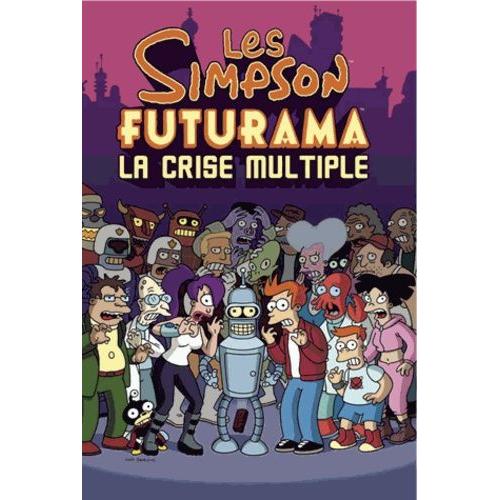 Les Simpson, Futurama - La Crise Multiple