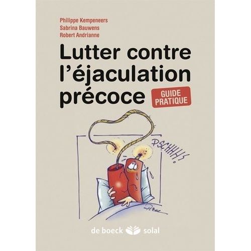 Lutter Contre L'éjaculation Précoce