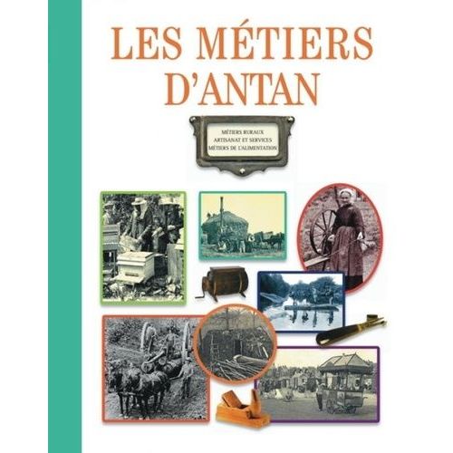Les Métiers D'antan