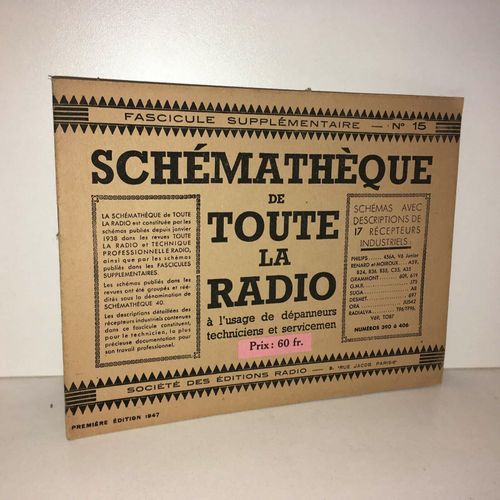 Schematheque De Toute La Radio 1947 Fascicule Supplémentaire N 15